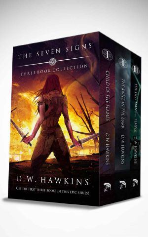 [The Seven Signs 01] • The Seven Signs · Three Book Collection